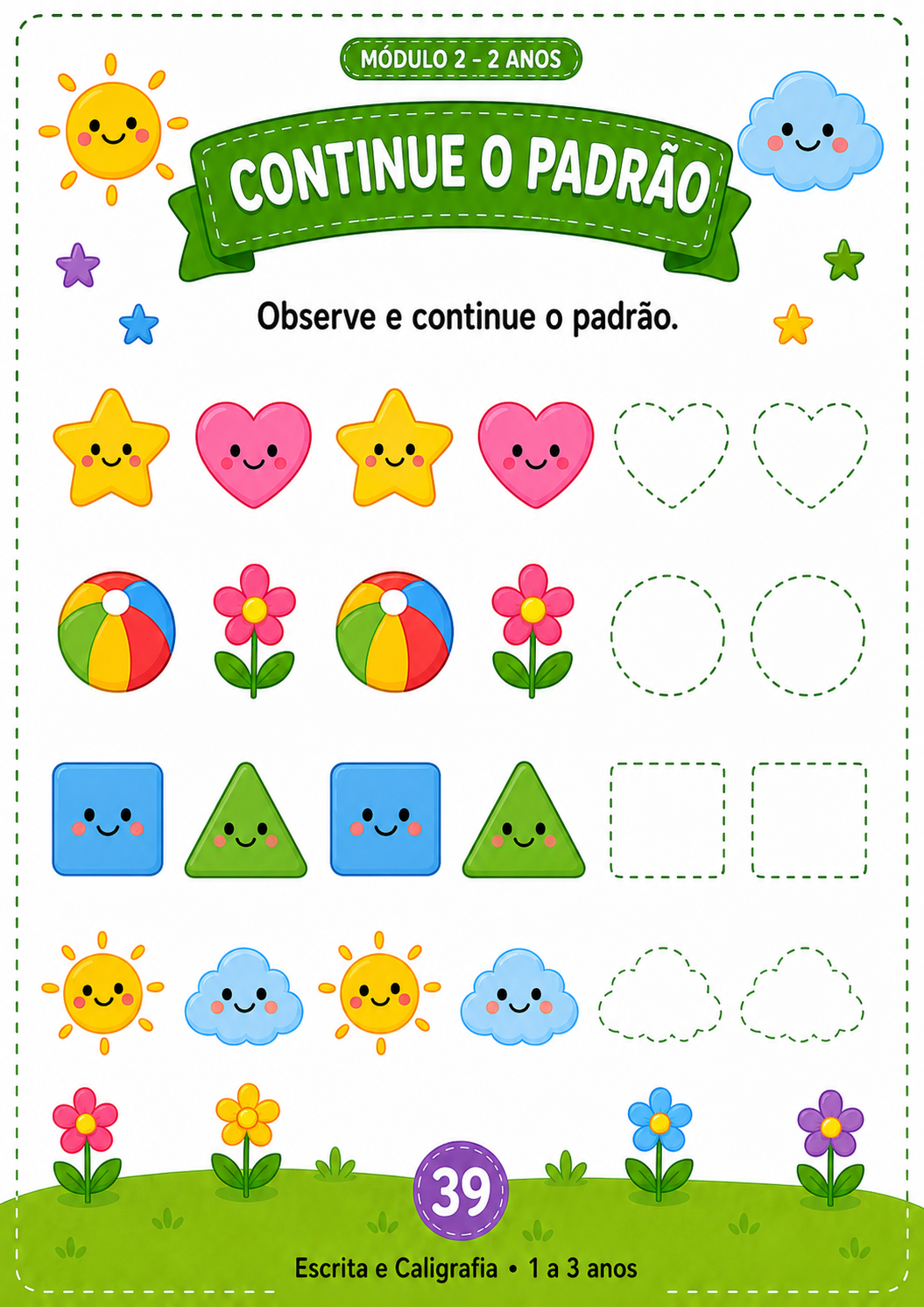 Atividade 2 Anos — Continue o Padrão